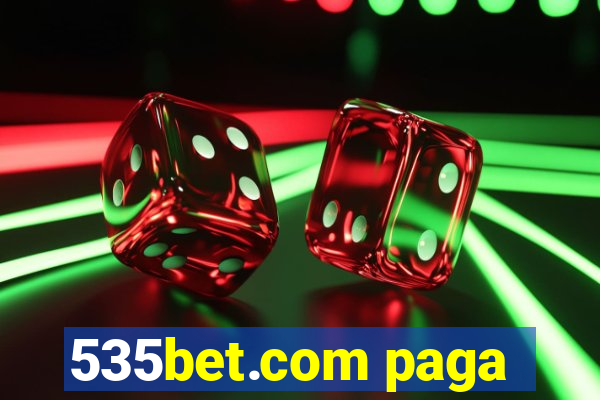 535bet.com paga